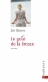 Couverture Le goût de la limace Editions Quadrature 2017