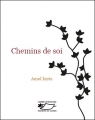 Couverture Chemins de soi Editions du Jasmin 2012