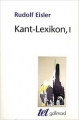 Couverture Kant-Lexikon, tome 1 Editions Gallimard  (Tel) 1994