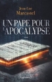 Couverture Un pape pour l'apocalypse Editions Pygmalion (Suspense) 2017