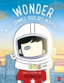 Couverture Wonder : Nous sommes tous des merveilles, illustré Editions Pocket (Jeunesse - Albums) 2017