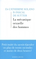 Couverture La mécanique sexuelle des hommes Editions Robert Laffont 2011