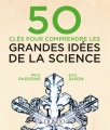 Couverture 50 clés pour comprendre les grandes idées de la science Editions Dunod 2017