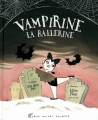Couverture Vampirine la ballerine Editions Albin Michel 2013