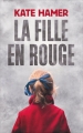 Couverture La fille en rouge Editions France Loisirs 2017