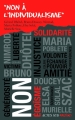 Couverture Non à l'individualisme Editions Actes Sud (Junior - Ceux qui ont dit non) 2011
