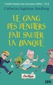 Couverture Le Gang des dentiers, tome 2 : Le gang des dentiers fait sauter la banque Editions 12-21 2015