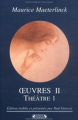 Couverture Oeuvres II, Théâtre I Editions Complexe 1999