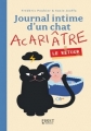 Couverture Journal intime d'un chat acariâtre, tome 2 : Le retour Editions First 2016