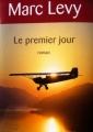Couverture Le Premier Jour Editions France Loisirs 2010