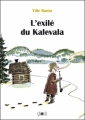 Couverture L'exilé du Kalevala Editions Çà et là 2010