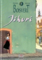 Couverture Julien Boisvert, tome 3 : Jikuri Editions Delcourt (Conquistador) 1992
