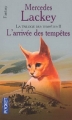 Couverture La Trilogie des Tempêtes, tome 2 : L'Arrivée des Tempêtes Editions Pocket (Fantasy) 2003