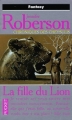 Couverture Chroniques des Cheysulis, tome 6 : La fille du Lion Editions Pocket (Fantasy) 1998