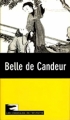 Couverture Belle de Candeur Editions Télémoustique (Les classiques de l'érotisme) 1994