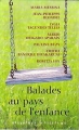Couverture Balades au pays de l'enfance Editions France Loisirs (Histoires d'ailleurs) 2004