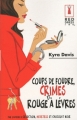 Couverture Coups de foudre, crimes et rouge à lèvres Editions Harlequin (Red Dress Ink) 2010