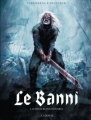 Couverture Le Banni, tome 1 : Le Poids de nos victoires Editions Le Lombard 2010