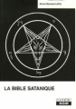 Couverture La Bible Satanique Editions Camion Noir 2006