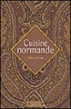 Couverture Cuisine normande Editions Edisud (Voyages gourmands) 2008