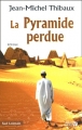 Couverture La pyramide perdue Editions Les Presses de la Cité (Sud lointain) 2005