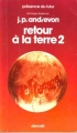 Couverture Retour à la Terre, tome 2 Editions Denoël (Présence du futur) 1976