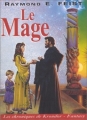 Couverture Les Chroniques de Krondor / La Guerre de la Faille, tome 2 : Magicien, Le mage Editions La Reine Noire (Fantasy) 1999