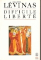 Couverture Difficile liberté Editions Le Livre de Poche (Biblio essais) 1976