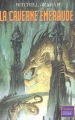 Couverture La caverne d'Emeraude Editions du Rocher (Fantasy) 2005
