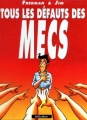 Couverture Tous les défauts des mecs, tome 1 Editions Vents d'ouest (Éditeur de BD) 1994