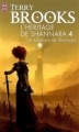 Couverture L'héritage de Shannara, tome 4 : Les talismans de Shannara Editions J'ai Lu (Fantasy) 2008