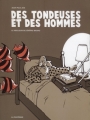 Couverture Des Tondeuses et des hommes Editions de la Pastèque 2008