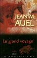 Couverture Les enfants de la terre, tome 4 : Le grand voyage Editions France Loisirs 2003