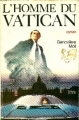Couverture L'homme du Vatican Editions Tchou 1978