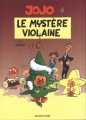 Couverture Jojo, tome 04 : Le mystère Violaine Editions Dupuis 1991
