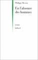 Couverture En l'absence des hommes Editions Julliard 2001
