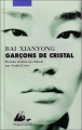 Couverture Garçons de cristal Editions Philippe Picquier (Poche) 2003