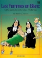 Couverture Les femmes en blanc, tome 18 : Opération duo des nonnes Editions Dupuis 1998