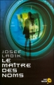 Couverture Le maître des noms Editions First (Thriller) 2008