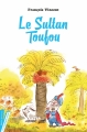 Couverture Le sultan Toufou Editions Didier Jeunesse (Mon marque-page) 2016