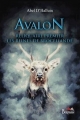 Couverture Avalon : Reliquaire premier, tome 1 : Les reines de Brocéliande Editions Bergamef 2017