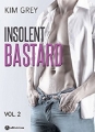 Couverture Insolent bastard, tome 2 Editions Addictives 2017