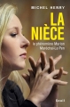 Couverture La nièce : Le phénomène Marion Marécha-Le Pen Editions Seuil 2017