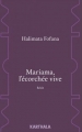 Couverture Mariama, l'écorchée vive Editions Karthala 2015