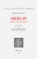 Couverture Merlin : Roman du XIIIe siècle Editions Droz (Textes littéraires français) 2000