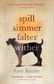 Couverture Spill Simmer Falter Wither Editions Windmill books 2015