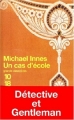 Couverture Un cas d'école Editions 10/18 (Grands détectives) 1998