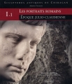 Couverture Sculptures antiques de Chiragan (Martres-Tolosane), tome 1 : Les portraits romains, partie 1 : Epoque julio-claudienne Editions Odyssée 2005