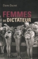 Couverture Femmes de dictateur, tome 1 Editions France Loisirs 2011