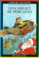 Couverture Les cadeaux du père Lëno Editions Bayard (Poche) 1998